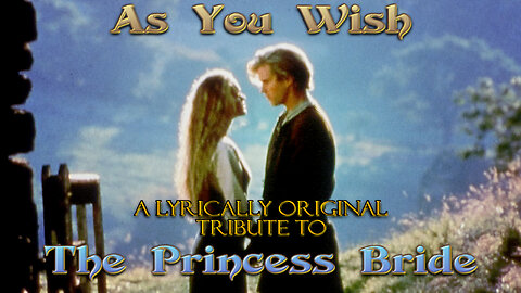 As You Wish (Lyric Video)