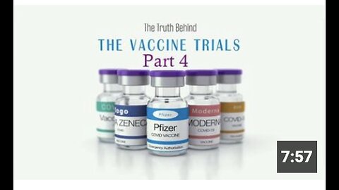 "The Mirror Project: Revealing the Truth of Vaccine Trials - Part 4"