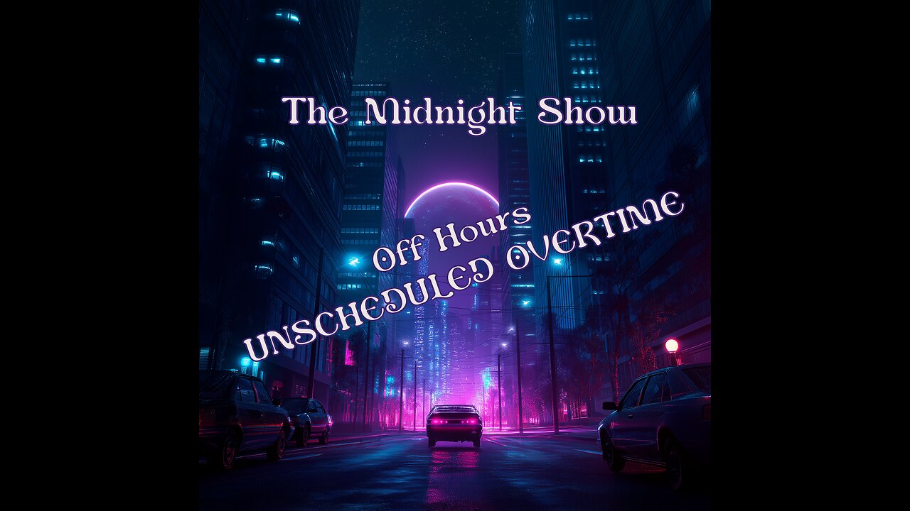 The Midnight Show (Off Hours)
