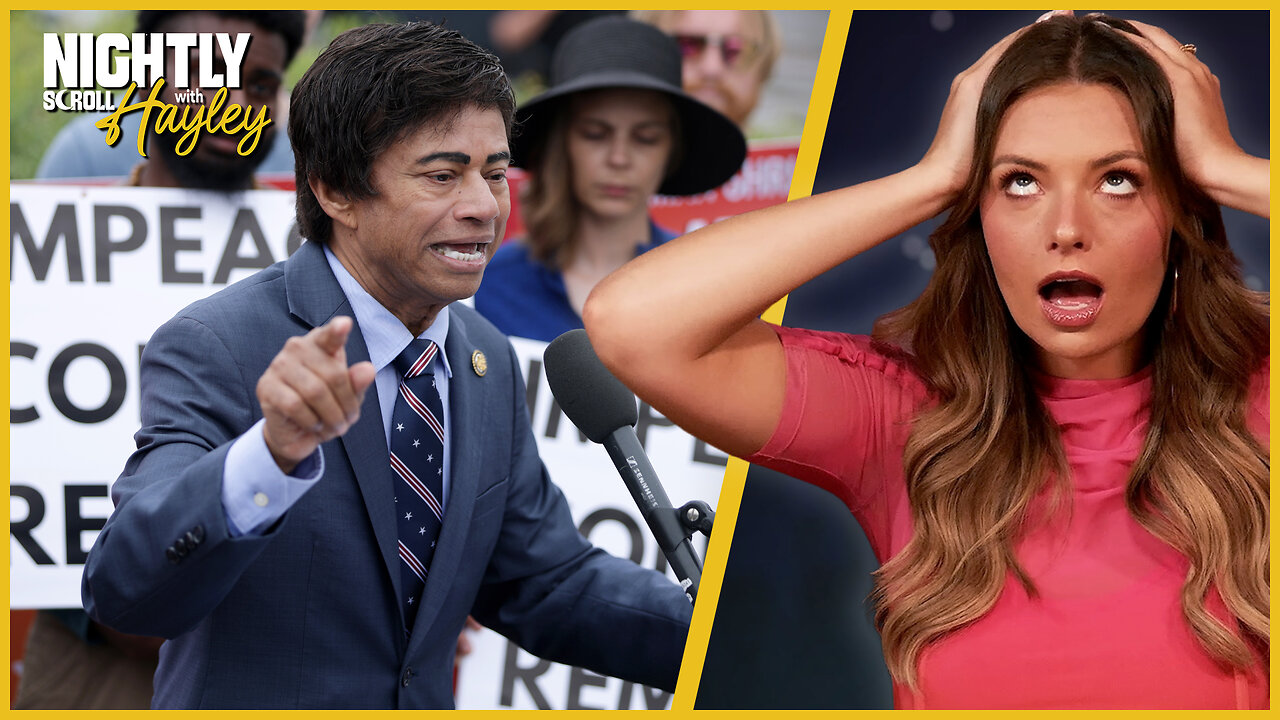 Democrats Are Impeachment Trigger Happy - Nightly Scroll w/ Hayley Caronia (Ep.194)