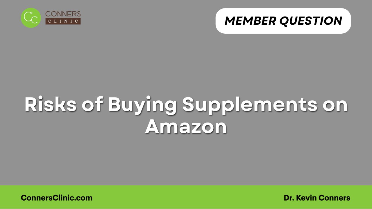 Risks of Buying Supplements on Amazon