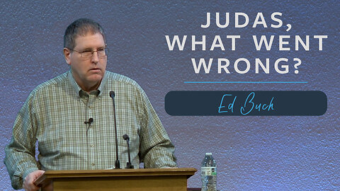 Judas, What Went Wrong?