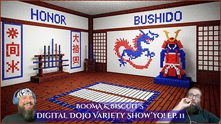 BOOMA & BISCUIT’S Digital Dojo Variety Show’Yo! Ep. 11 | LIVE September 2nd, 2025
