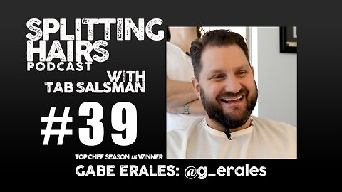 39| Gabe Erales Gets a Haircut: From Top Chef to Changemaker—The Fire Behind OÍDO
