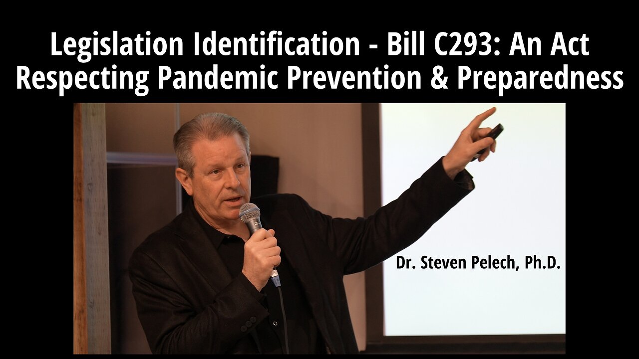 Legislation Identification - Bill C-293: An Act Respecting Pandemic Prevention & Preparedness