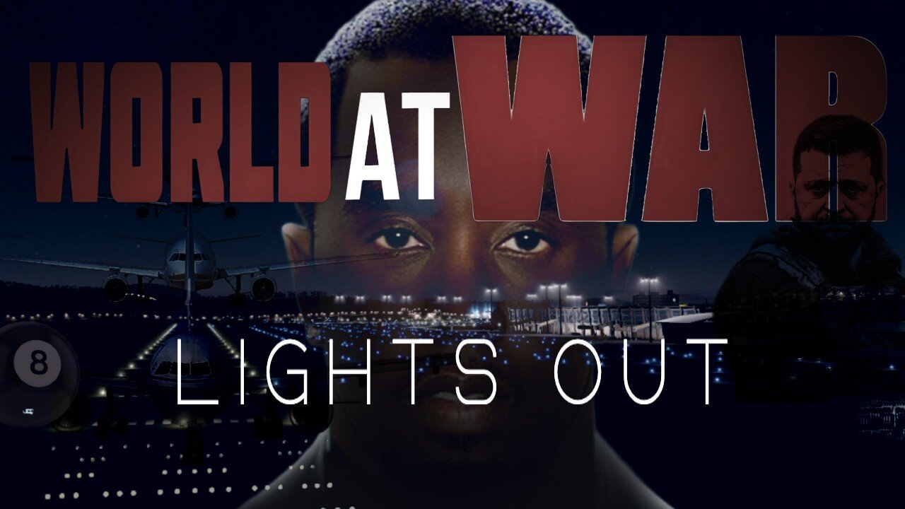 World At WAR with Dean Ryan 'Lights Out'