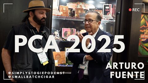 PCA 2025: Arturo Fuente