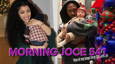 Morning Joce 541: Cardi B & Steffon Diggs, Mendecees & Yandy, Tylor Chase, Nicki, African Noah‼️