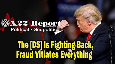 Dave Report Situation Update 03.17.24: The [DS] Is Fighting Back, Fraud Vitiates Everything