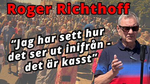 "Där inne sitter oligarkerna, och nu är det nog" Roger Richthoffs tal på demonstrationen