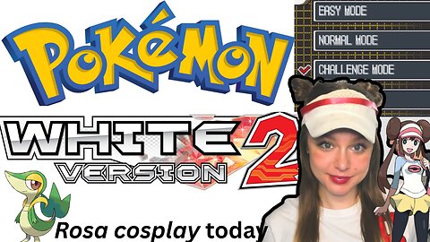🤍Challenge Mode *ELITE 4* in Rosa Cosplay Pokemon White 2 Playthrough | Voice Acting