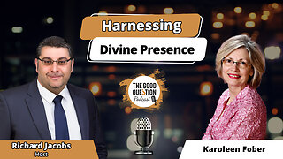 Harnessing Divine Presence: Karoleen Fober on Developing Your Intuition and Spiritual Connection