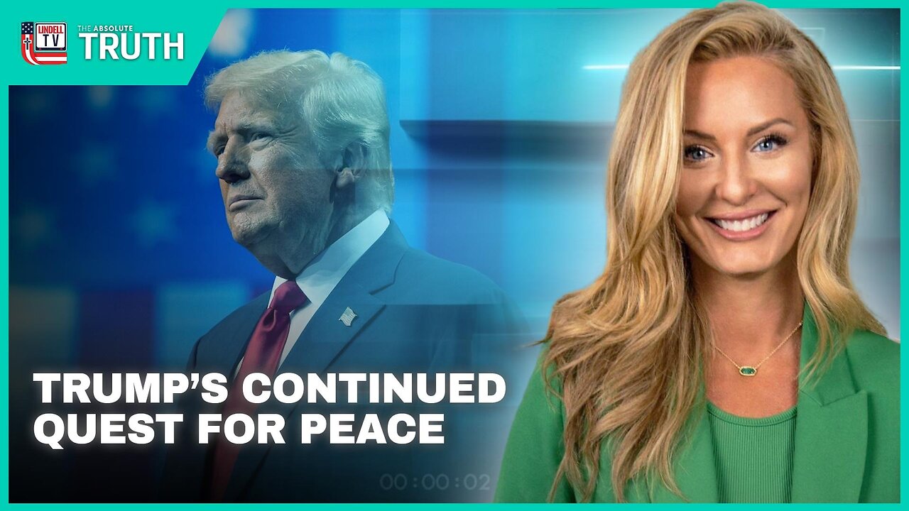 BRIEFING WRAP-UP: TRUMP’S CONTINUED QUEST FOR PEACE