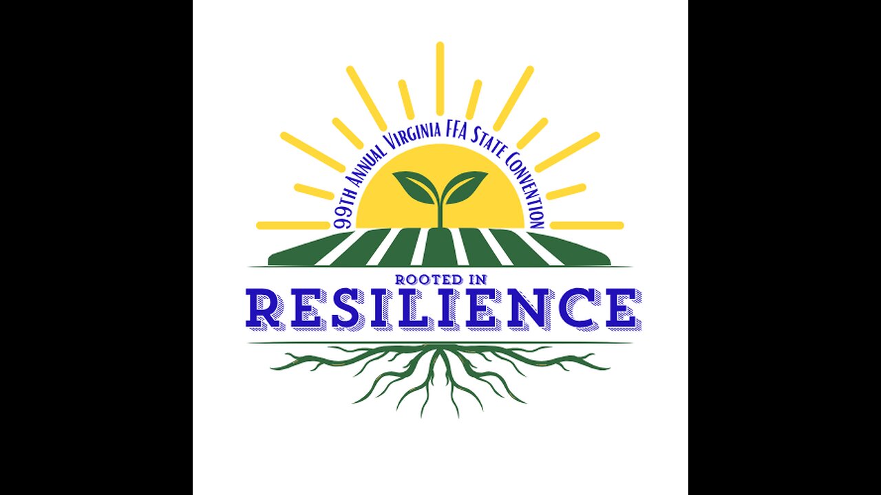 99th Annual Virginia FFA State Convention: Session 4