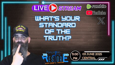 What's Your Standard of The Truth? | Ep 39
