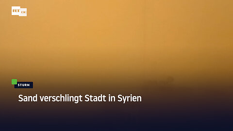 Sand verschlingt Stadt in Syrien