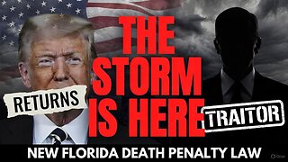 THE STORM ARRIVES: Trump Declares War on Deep State Treason & Sedition | Florida's New Child Rapist Law
