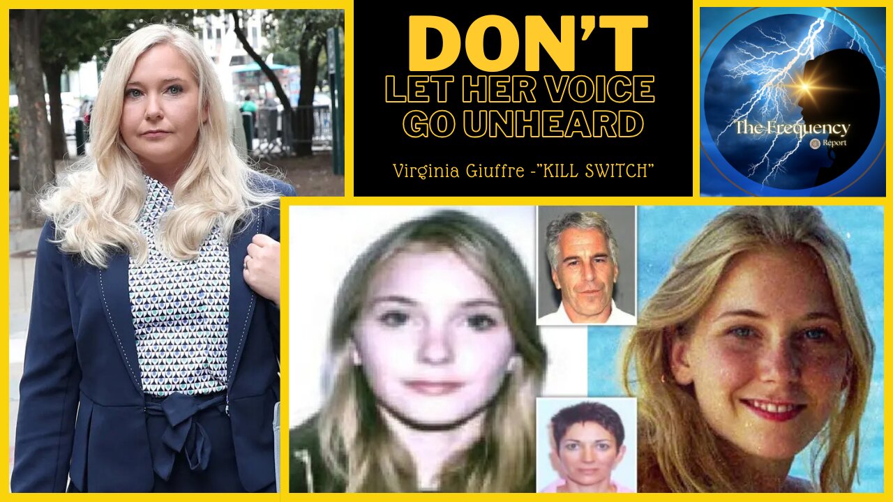 Virginia Giuffre's Final Message & "Kill Switch" , Don't Let Her Voice Go Unheard!!