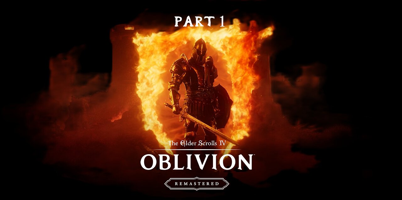 Oblivion Remastered Part 1