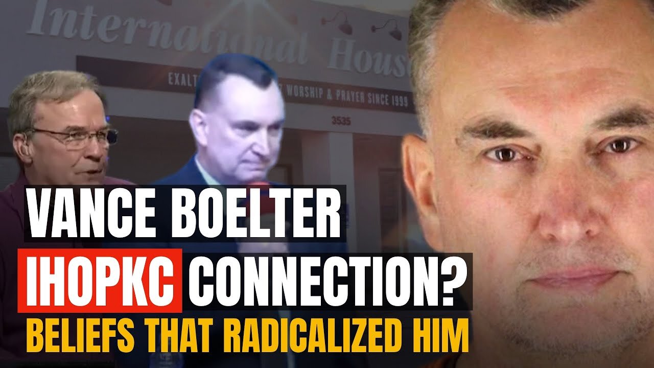 Vance Boelter IHOPKC Connection: Tracing the Theology Behind the Trigger | Jed Hartley | Episode 361