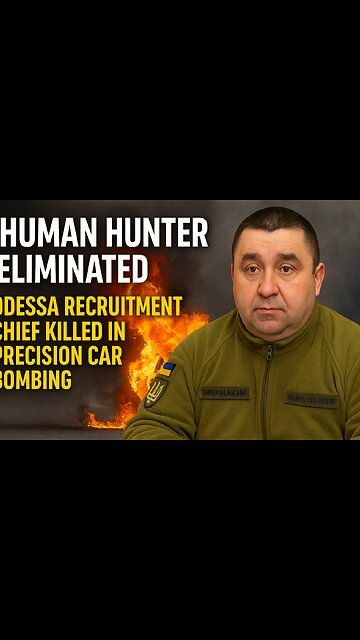 “Human Hunter” Eliminated: Odessa Recruitment Chief Killed in Precision Car Bombing