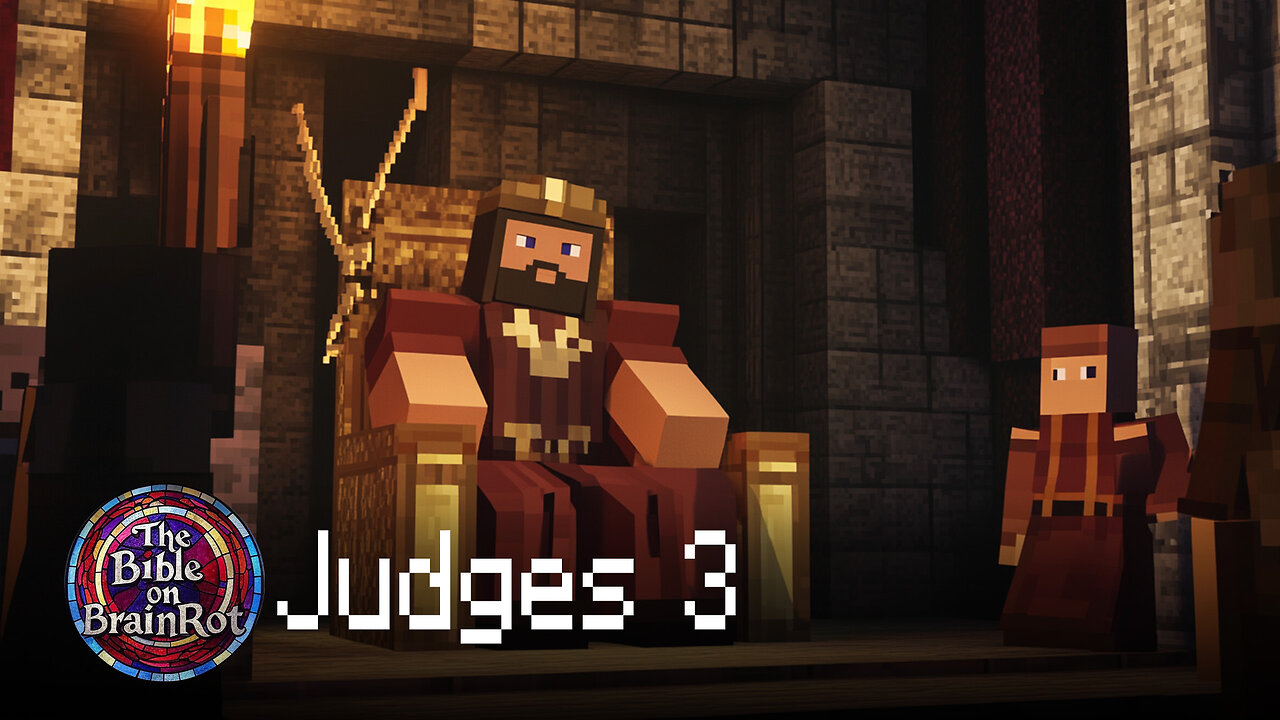 Judges 3 | The Bible on BrainRot