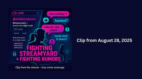 Fighting StreamYard + Fighting Rumors