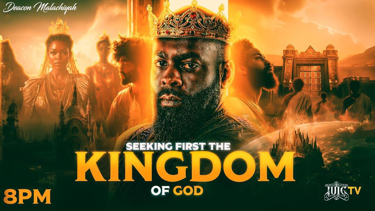 SEEKING THE KINGDOM OF GOD FIRST