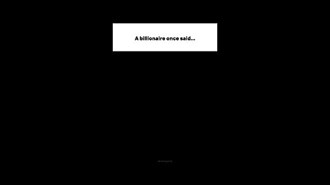 billionaire advice