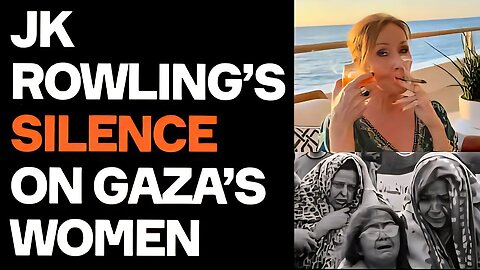 JK Rowling’s SILENCE On Gaza’s Murdered Women