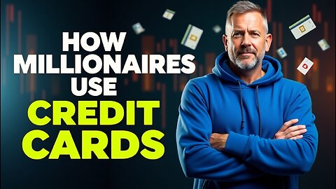 What Rich People Know About Credit Cards That You Don't