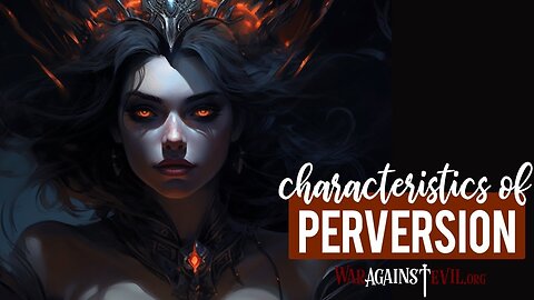 "Understanding the Spirit of Perversion: Essential Insights for Modern Society"