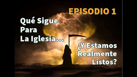 ¿Qué sigue para la Iglesia? ¡Un llamado de atención desde el futuro!