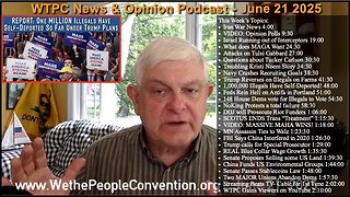 We the People Convention Weekly News & Opinion 6-21-25