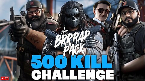 BRRRAP Pack 500 kill challenge with Grimm Hollywood & LilPaul112