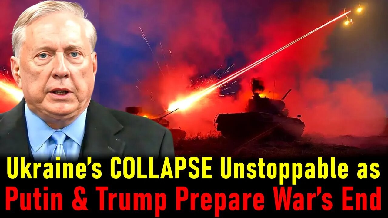 Col. Douglas Macgregor: Ukraine’s Endgame – Russia Destroys What’s Left of Kyiv’s Forces