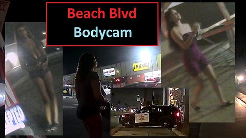 Beach Blvd Bodycam, Orange County California
