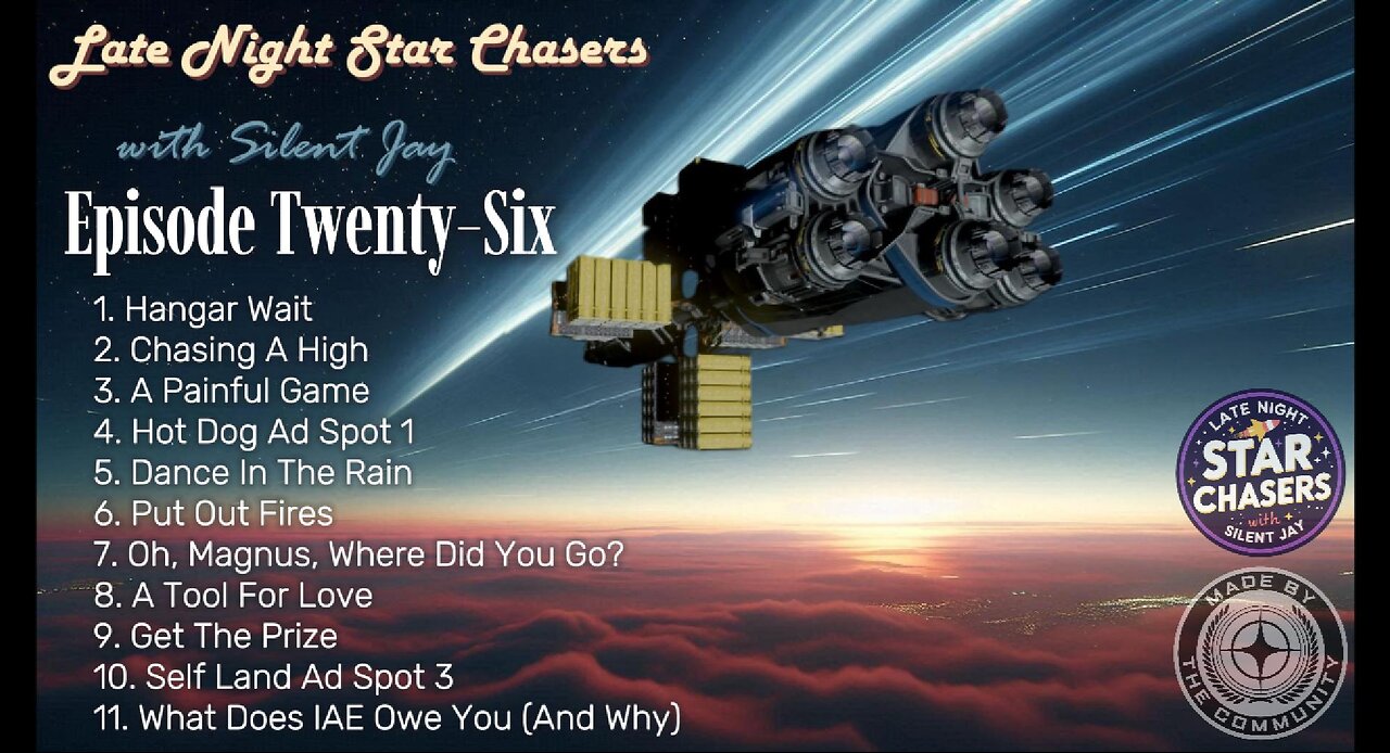 Late Night Star Chasers - Episode Twenty-Six