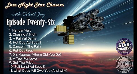 Late Night Star Chasers - Episode Twenty-Six