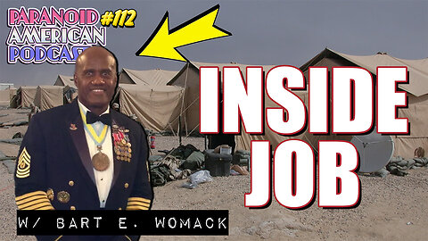 Inside Jobs and Embedded Enemies w/ Command Sergeant Major Bart E. Womack (retired)