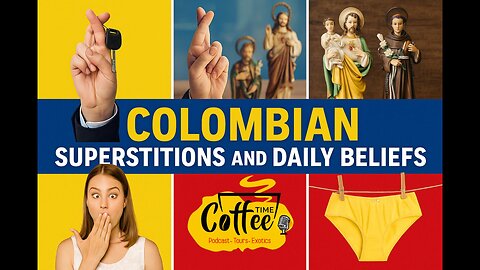 Colombian Superstitions: Coffee Time LIVE 31 Aug 2025