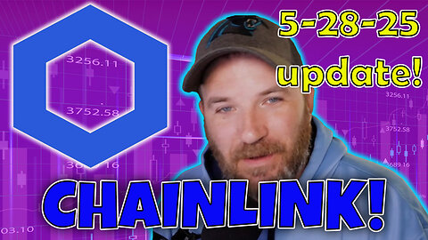 Chainlink UPDATE clip! 5-27-25!