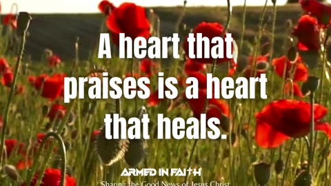 Praise restores what worry steals.