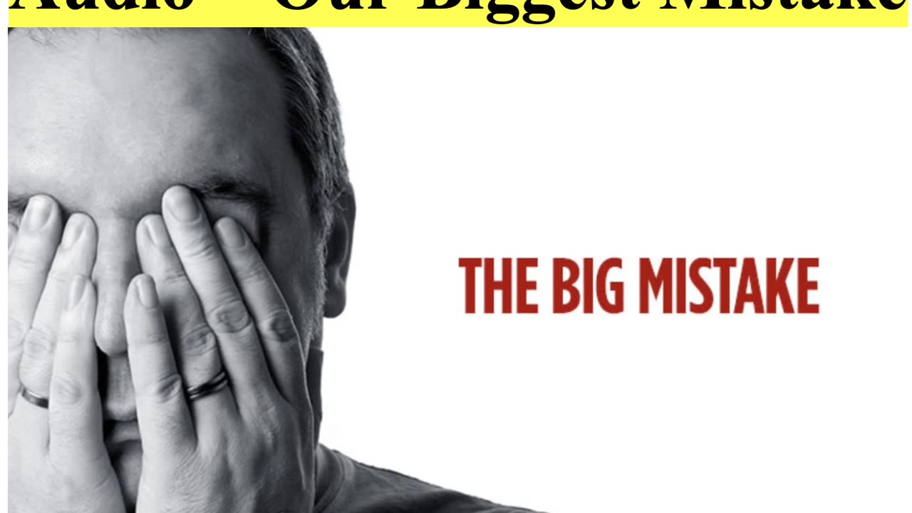 AMERICAS BIGGEST MISTAKE