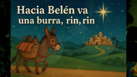 Hacia Belén va una burra, rin, rin – Villancico Tradicional Español (Karaoke Navideño)