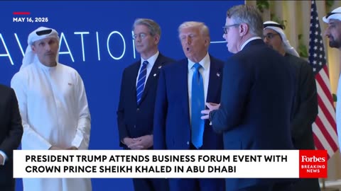 President Trump Arrives at Business Forum Event In Abu Dhabi, and Speaks To Reporters, May 16, 2025