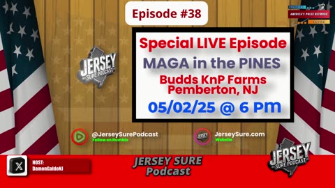 APN - Jersey Sure Podcast - LIVE @ MAGA in the Pines.