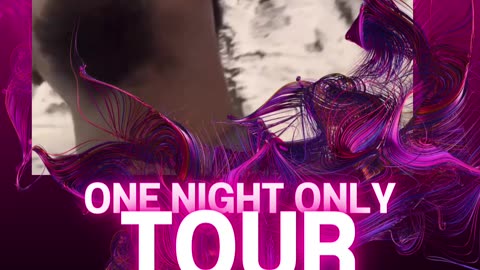 One night only tour promo