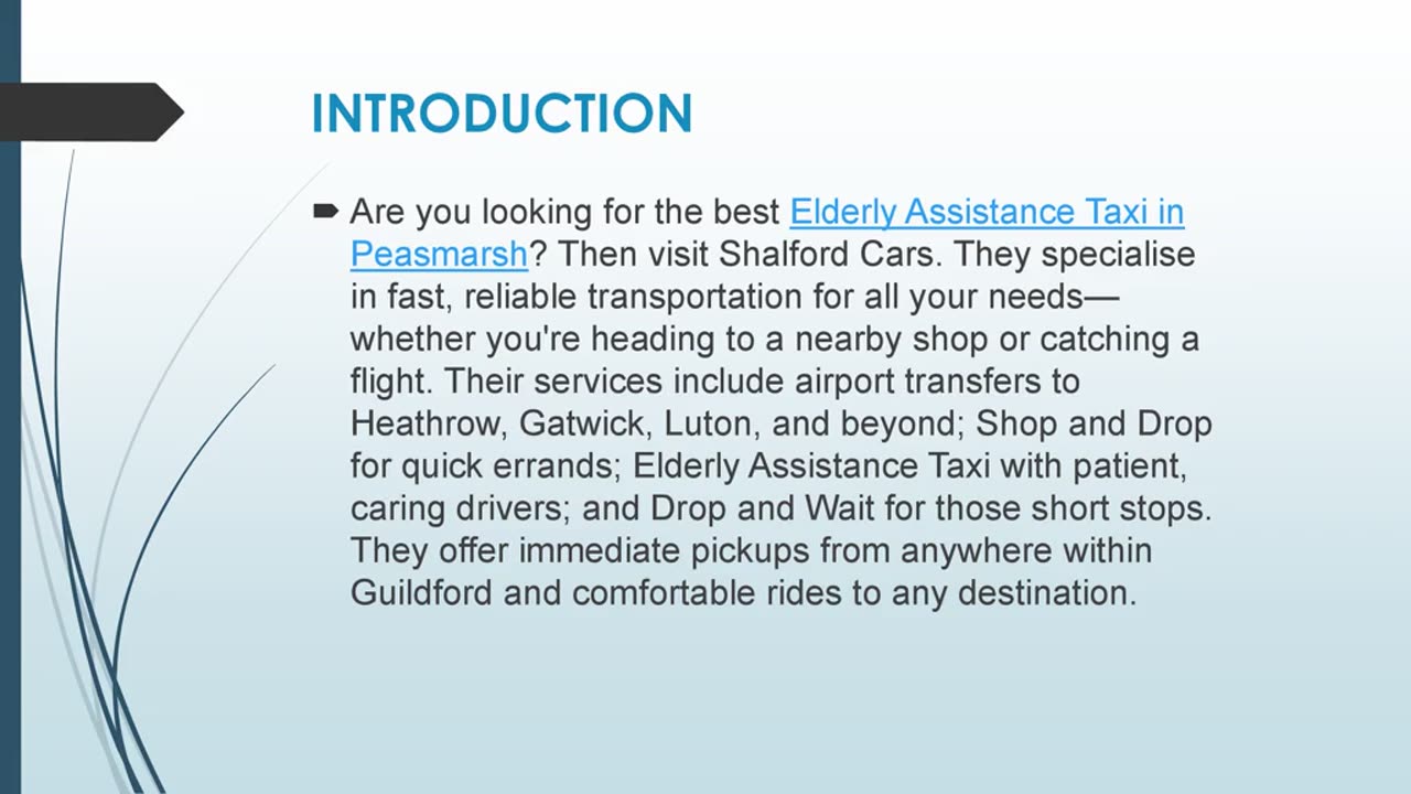 Best Elderly Assistance Taxi in Peasmarsh