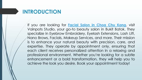 If you are looking for a Facial Salon in Choa Chu Kang
